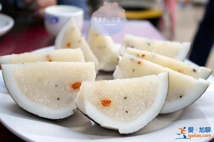 三亚有哪些特色小吃，三亚有哪些美食，三亚小吃攻略？